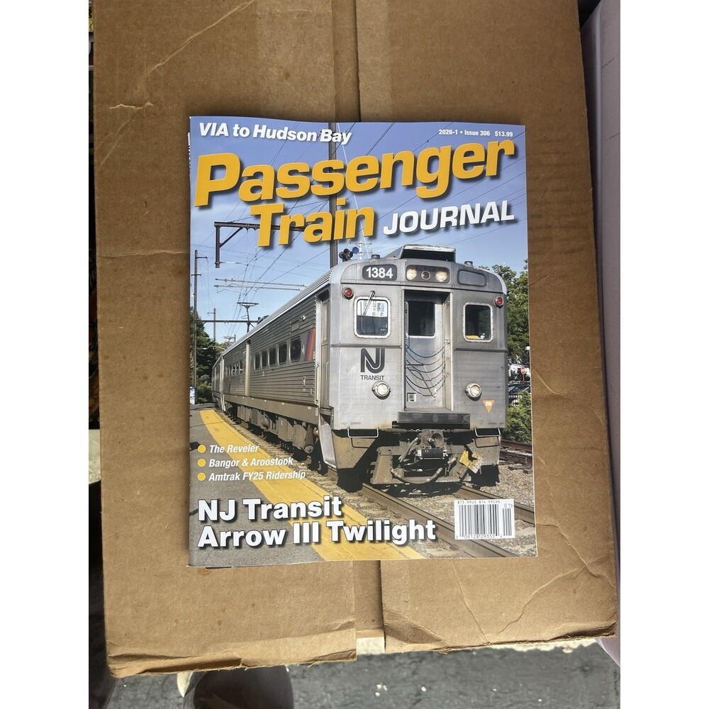 Passenger Train Journal Magazine 2026-1 Issue 306